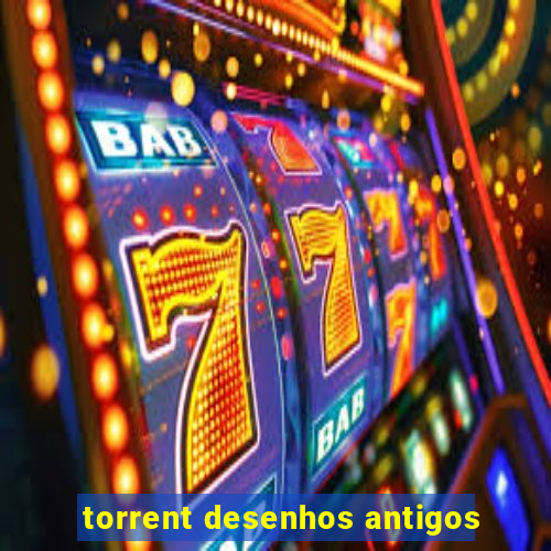 torrent desenhos antigos